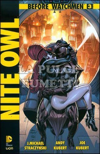 BEFORE WATCHMEN: NITE OWL #     3